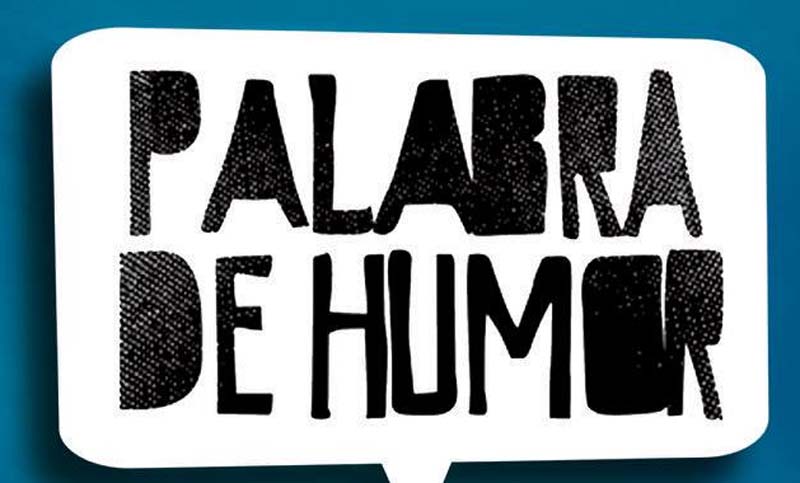 Llega la quinta edición de Palabra de Humor en Rosario