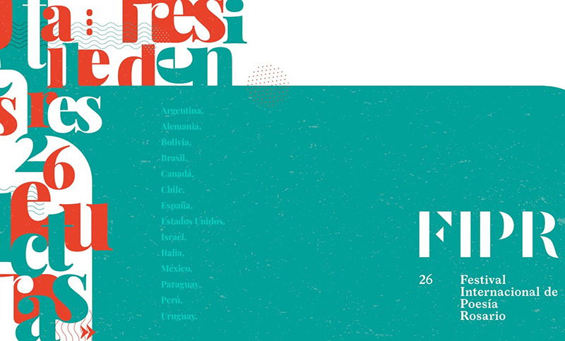 Abre el 26º Festival Internacional de Poesía Rosario 2018