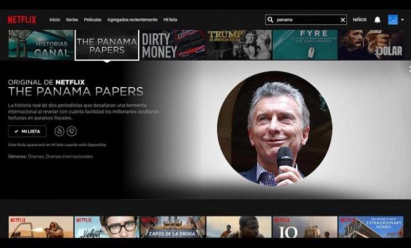 Por qué Netflix tiene inhabilitado en Argentina el documental de los Panamá Papers que destroza a Macri
