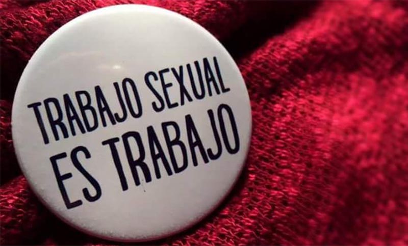 Trabajo sexual: “El movimiento abolicionista, es violencia”