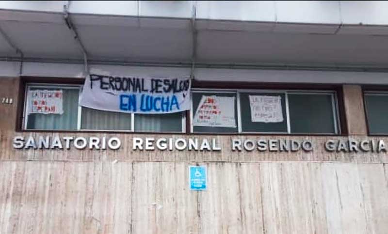 El personal no médico del Sanatorio Regional Rosendo García se encuentra de paro por tiempo indeterminado